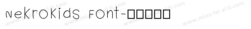 NekroKids Font字体转换
